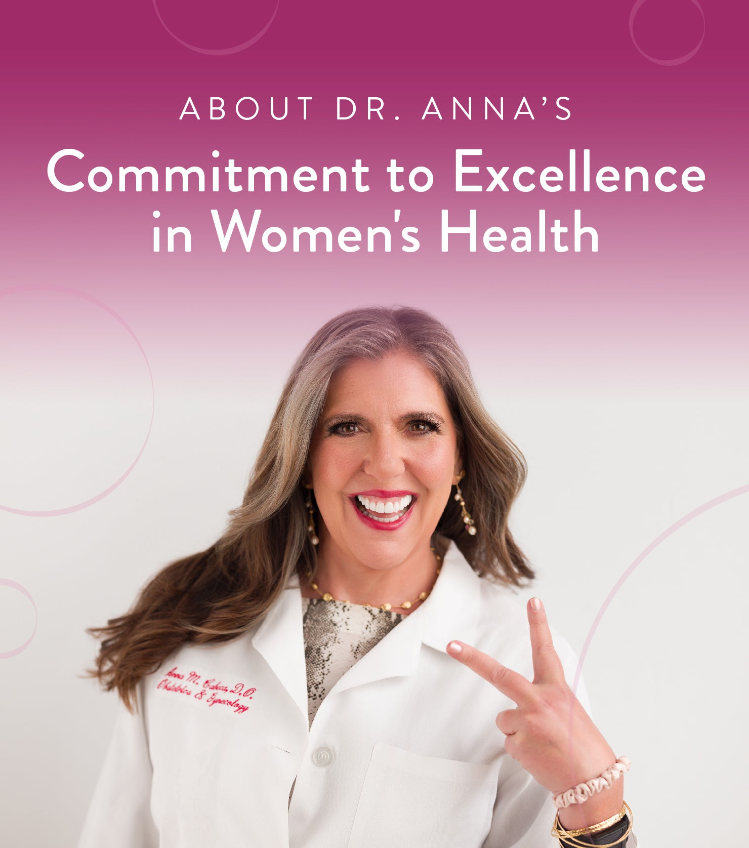 About Dr. Anna's Commitment to Excellence in Women's Health